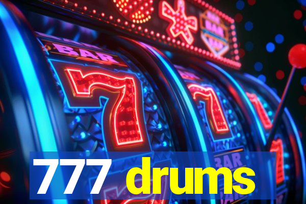 777 drums